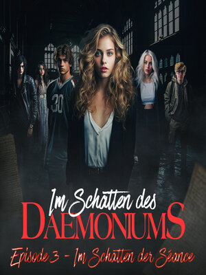 cover image of Im Schatten des Daemoniums, Episode 3